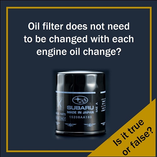 Oil filter does not need to be changed with each oil filter change?